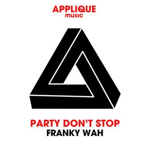 Party Don't Stop - Original Mix cover art