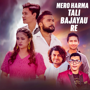 Mero Harma Tali Bajayau Re
