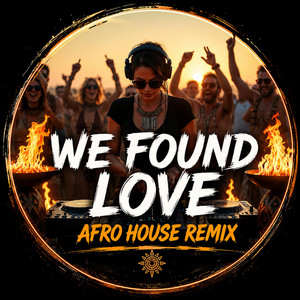 We Found Love by BABA SANDS