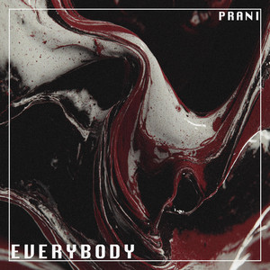 Everybody by Prani