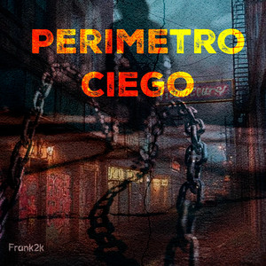 Perimetro Ciego by Frank2k