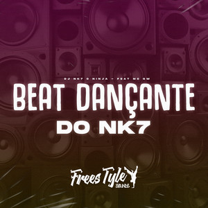 DjNk7 O Ninja, Mc Gw & FreesTyle Sounds - Beat Dançante do Nk7