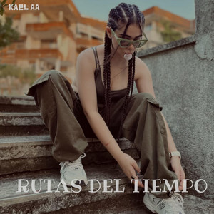 Rutas del Tiempo by Kael AA