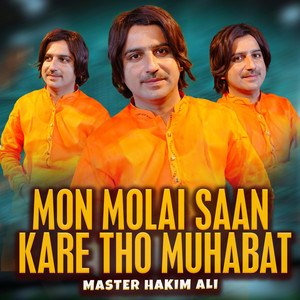 Master Hakim Ali - Mon Molai Saan Kare Tho Muhabat