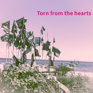 Torn from the hearts by Loveable Wholes, Jacob the Elder