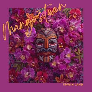 Mangosteen by Edwin Land