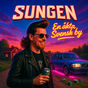Sungen - En äkta Svensk by