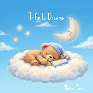 Infinite Dreams by Marie Rose