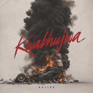 Kwabhujwa by Bajike