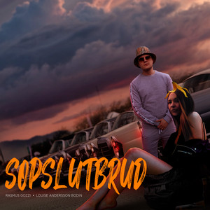 Rasmus Gozzi & Louise Andersson Bodin - SOPSLUTBRUD