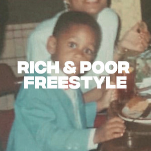 Rich & Poor Freestyle by Translee
