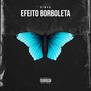 Aimar - Efeito Borboleta