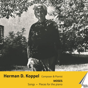 Koppel: Composer & Pianist, Vol. 7