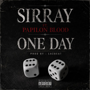 One Day by Sirray, Papilon Blood