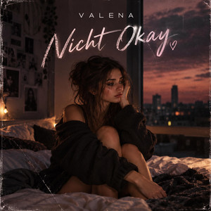 Nicht Okay by VALENA