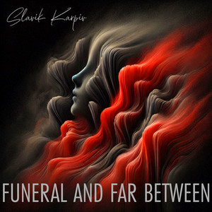 Funeral and Far Between (A Capella)