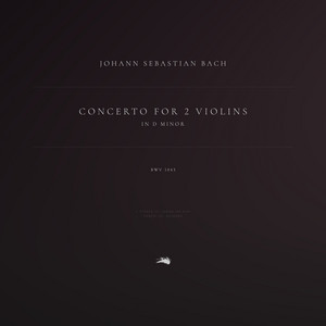 Concerto for 2 Violins in D Minor, BWV 1043