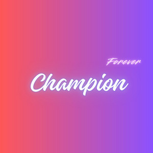 Forever Champion by Calebakhere