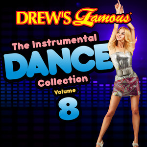 Drew's Famous The Instrumental Dance Collection (Vol. 8) album