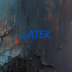 later by Its Bella Emy