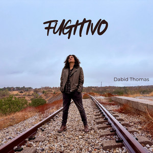 Fugitivo by Dabid Thomas