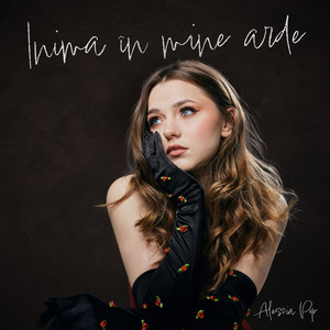 Inima în mine arde by Alessia Pop