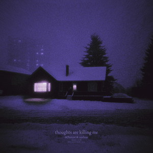 thoughts are killing me (slowed + reverb) by nØtexist, cosluar