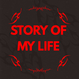 Story of My Life by Teddy