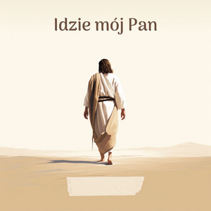 Idzie mój Pan