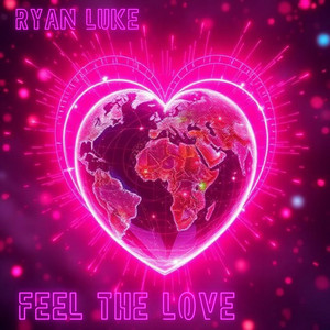 Feel The Love by Ryan Luke