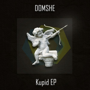 Domshe - Kupid (Celebration Mix)