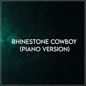 Rhinestone Cowboy (Piano Version) by Matt Ganim