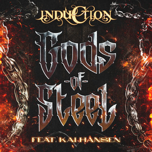 Gods Of Steel (feat. Kai Hansen) by Induction, Kai Hansen