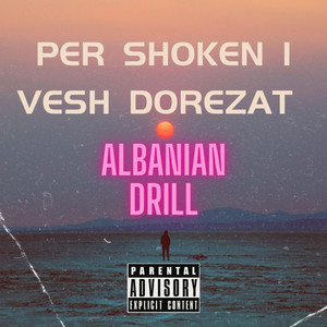Albanian Drill - Per Shokun