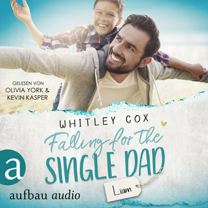 Falling for the Single Dad - Liam Audiobook