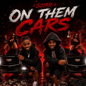 On Them Cars by 5Star