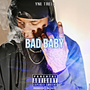 Bad Baby by YNL TRELL