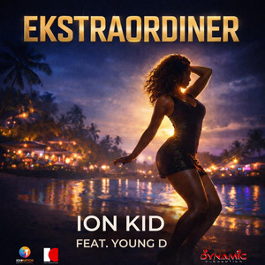 EKSTRAORDINER by Ion Kid Seychelles, YOUNG D