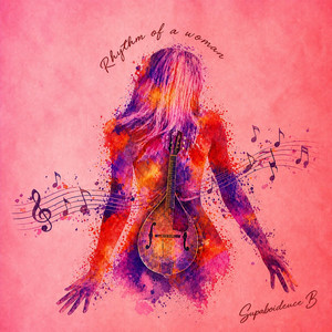 Rhythm of a woman by Supaboideuce B