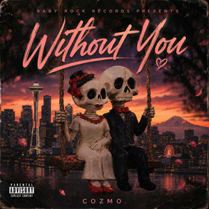Without You by cozmo.