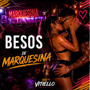 Besos de Marquesina by VITIELLO MUSIC
