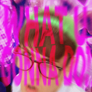 Harrison Kaye - What U Gonna Do?