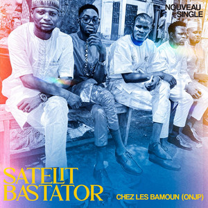 Satelit Bastator - Chez les bamoun (ONJP)