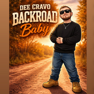 Backroad Baby by Dee Cravo