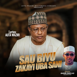 Auta Waziri - Sau Biyu Zakayi Uba Sani