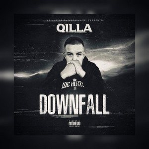 DOWNFALL by Qilla