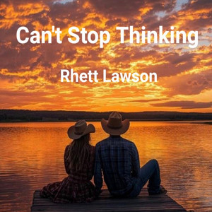 Can't Stop Thinking