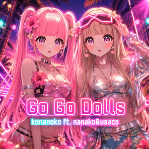 Go Go Dolls by konanoko, nanako, usaco