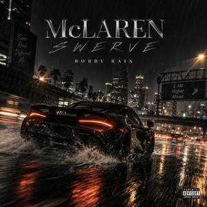 Mclaren Swerve by Bobby Rain