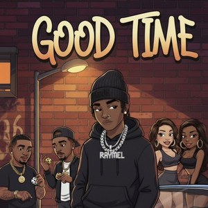 Good Time by Raymel
